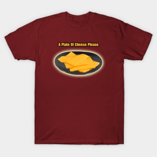 Plate of cheese T-Shirt